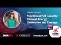 Function at Full Capacity: Through Energy, Connection and Courage | Natalie Johnson (EN)