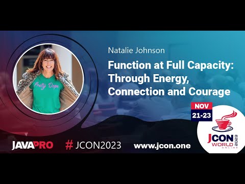 Function at Full Capacity: Through Energy, Connection and Courage | Natalie Johnson (EN)