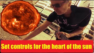Set controls for the heart of the sun (Obscure Pink Floyd jam!)