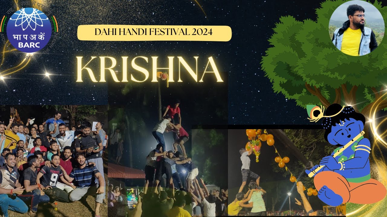 Dahi Handi Festival 2024 (BARC TARAPUR,MUMBAI) 