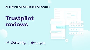 Certainly & Trustpilot Integration