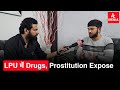 Lpu main drugs aur prosttution ko expse karne wale nikhil singh live exclusive on jk media