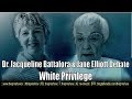 Dr. Jacqueline Battalora and Jane Elliott Debate White Privilege