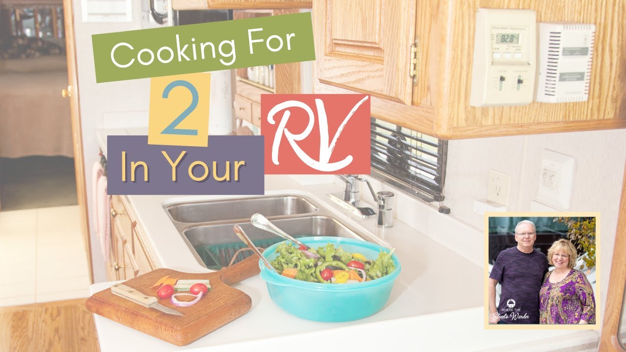 Cooking for Two in Your RV