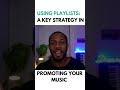 Using playlist is just one of the many music growth strategies #rap #musicmarketing #shorts