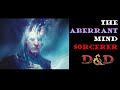 The Aberrant Mind Sorcerer: D&D