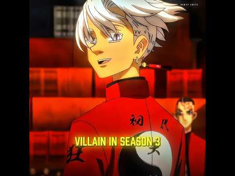 SEASON 4 VILLAIN Tokyo Revengers Kisaki Takemichi Tokyorevengersedit Anime