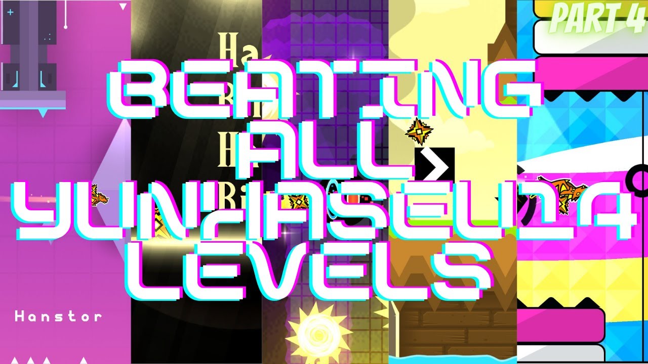 Beating all YunHaSeu14 Levels | Geometry Dash 2.11 [Part 4] - YouTube