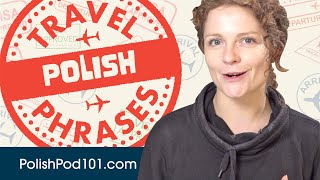 All Travel Phrases You Need in Polish! Learn Polish in 35 Minutes!