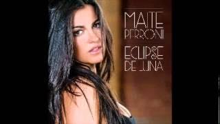 Maite Perroni - Melancolía