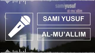 SAMI YUSUF - AL-MU'ALLIM || (Isolated Vocal Only) Resimi