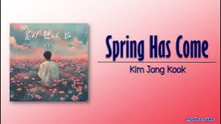 Kim Jong Kook - Spring Has Come (봄이 왔나 봐) (Prod. by Yang Da Il) [Rom|Eng Lyric]