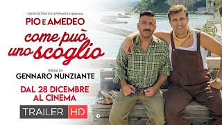 COME PUÒ  UNO SCOGLIO (2023) - Trailer ufficiale