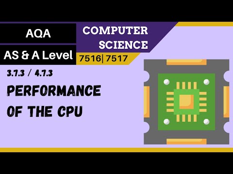 124. AQA A Level (7517) SLR17 - 4.7.3 Performance of the CPU