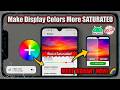 How To Make Display Colors More Saturated On Android 🌈📱 (Step-by-Step)