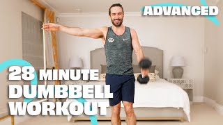 28 Minute Advanced Dumbbell HIIT | The Body Coach TV