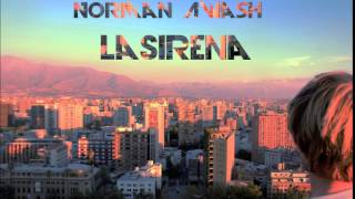 Norman Awash - LaSirena Original Mix