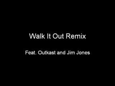 Walk It Out Remix feat. Outkast