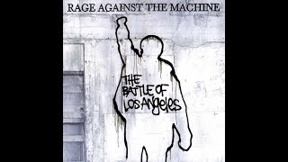 RATM (1999) Rage against the machine — The Battle Of Los Angeles [Full Album]