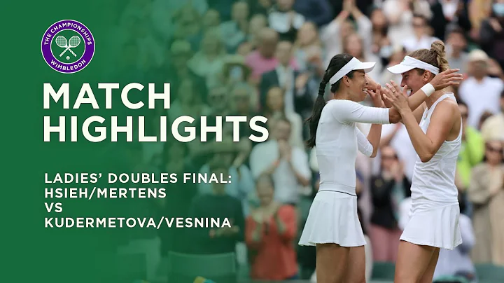 Hsieh/Mertens vs Kudermetova/Vesnina | Ladies' Doubles Final Highlights | Wimbledon 2021 - DayDayNews