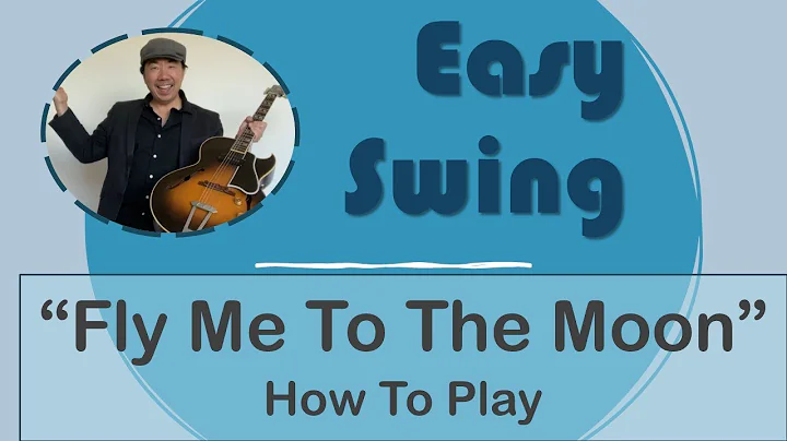 Learn How To Play Fly Me To The Moon Frank Sinatra...