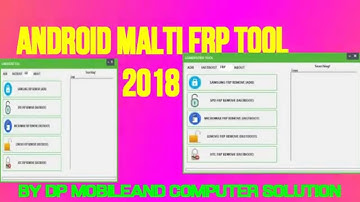 Samsung,micromax,Spd,Lenovo,htc frp Remove Android malti frp tool 2018