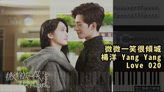 微微一笑很傾城, 楊洋 Yang Yang Love O2O (鋼琴教學) Synthesia 琴譜 Sheet Music chords