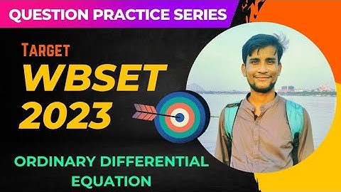 WBSET 2023 🎯 | ODE Question Practice | Mathematical Science | Short-Cut Tricks