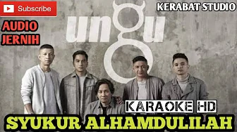 SYUKUR ALHAMDULILAH UNGU KARAOKE HD | kerabat studio official SYUKUR ALHAMDULILAH UNGU KARAOKE HD | kerabat studio official