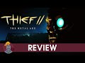 Thief 2 The Metal Age Review