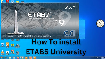 How to install ETABS 9.7.4 Complete Guide