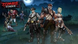 Zombie Strike Gameplay Android - Last War of Idle Batle (AFK RPG)