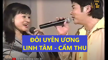 Linh Tâm & Cẩm Thu l Quá vui nhộn Giăng Câu