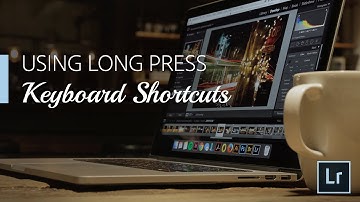 Lightroom Coffee Break: Using Long Press Keyboard Shortcuts | Adobe Lightroom