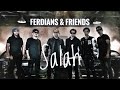 Ferdians and friends  salah   official music 