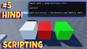 (Part: 5) Roblox Scripting Tutorial Hindi! (Parts Properties)