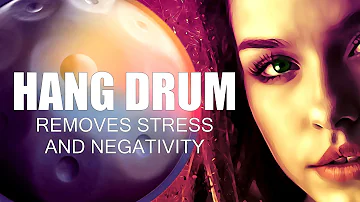 Hang Drum/ Tabla Yoga Music/ 741Hz/ Removes stress and negativity/ Cleans the aura