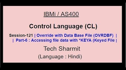 Override with Data Base File (OVRDBF)  (Part-6) | IBM i | AS400 | CLLE | cl programming in IBM i  |