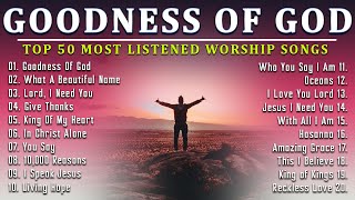 Praise And Worship Music  Hillsong Worship Songs Playlist 2024..Goodness Of God