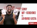 Sony WF-1000XM3 vs Jaybird Vista - RTINGS.com