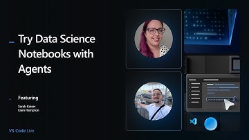 VS Code Live - Try Data Science Notebooks with Agents