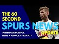 THE 60 SECOND SPURS NEWS UPDATE: Antonio Nusa, Another Hamstring Injury, Timo Werner, Spence, Women