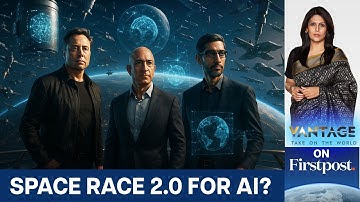 Why Tech Giants Are Racing to Put AI in Orbit | Vantage with Palki Sharma