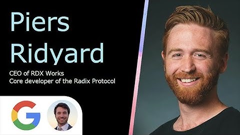 Piers Ridyard | CEO RDX Works | Radix Protocol | web3 talks | Dec 7th 2022 | MC: Blake DeBenon