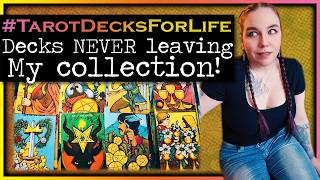Tarot Decks Never Leaving My Collection - VR to @The_Hermits_Cave #tarotdecksforlife