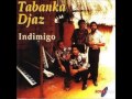 Tabanka djaz  indimigo 1993