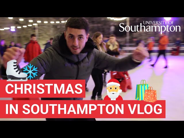 Christmas in Southampton student vlog | University of Southampton