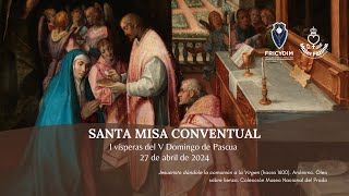 Santa Misa Conventual