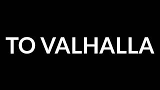 Watch Dan Bull To Valhalla video