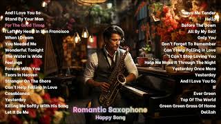 Romantic Saxophone / Pops / 추억의 로맨틱 팝송 / Old pop memories /색소폰 연주곡 모음집 / Saxophone by Happy song /